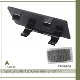 SPOT LAMP BAR LED COVER BLACK L=151MM